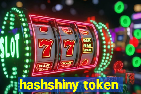 hashshiny token